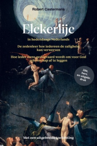 Carte Elckerlijc in hedendaags Nederlands Robert Castermans