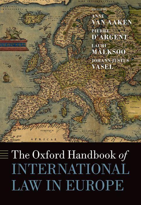 Carte The Oxford Handbook of International Law in Europe  (Hardback) 