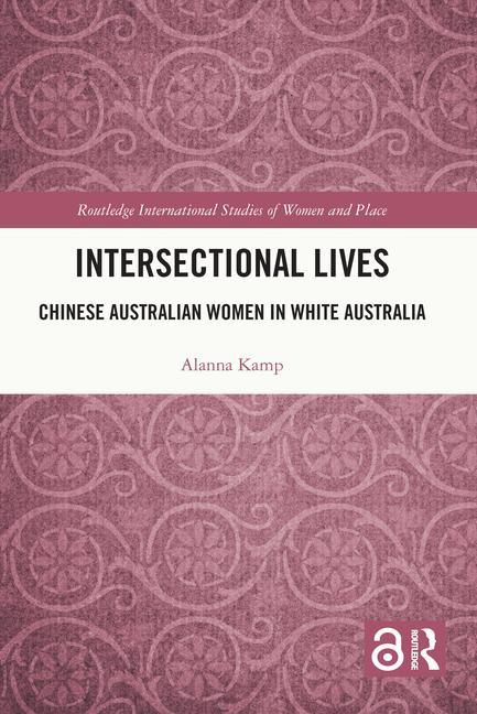 Knjiga Intersectional Lives Alanna Kamp