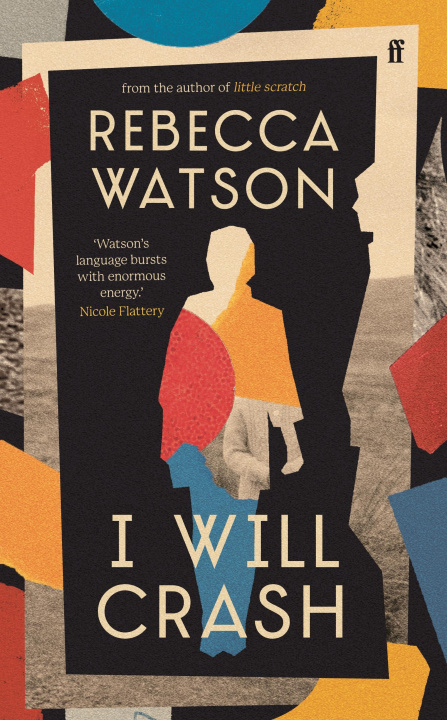 Kniha I Will Crash Rebecca Watson