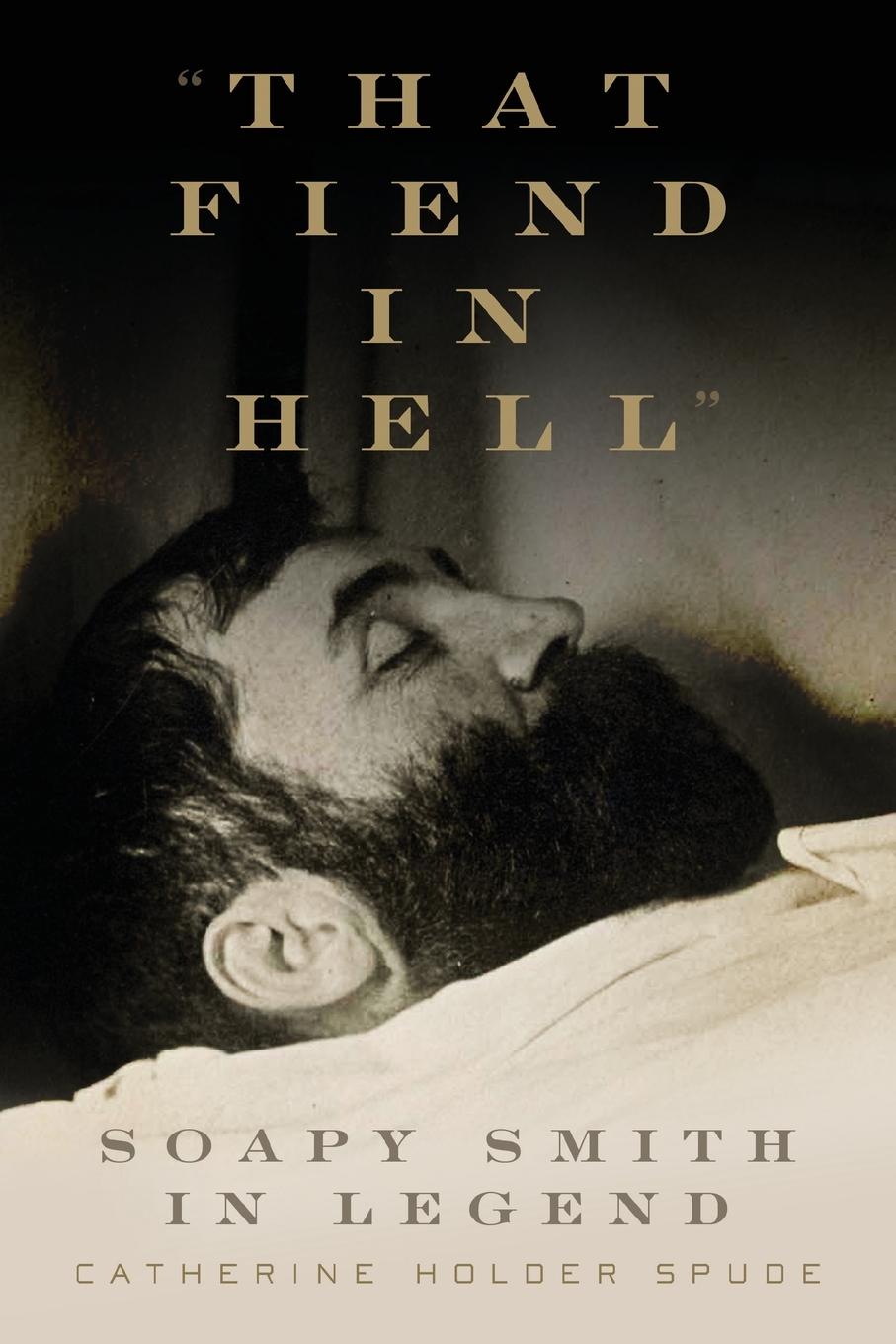 Knjiga "That Fiend in Hell" Catherine Holde Spude