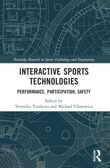 Könyv Interactive Sports Technologies Veronika Tzankova