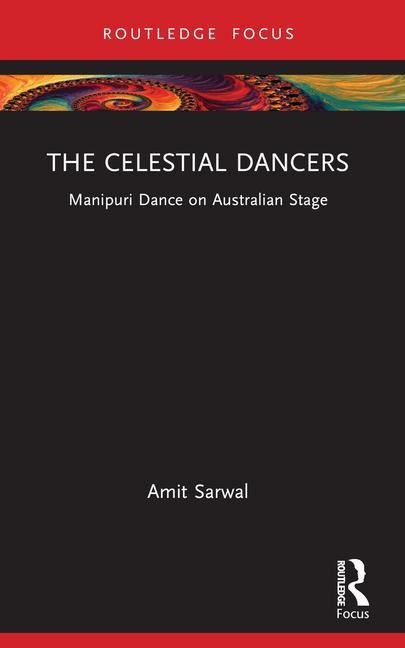 Knjiga The Celestial Dancers Amit Sarwal