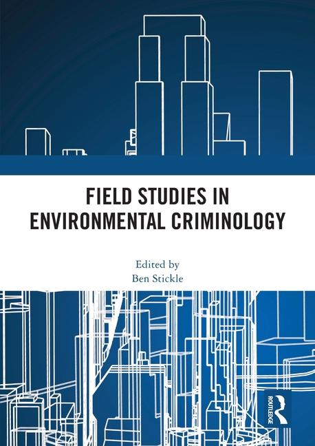 Книга Field Studies in Environmental Criminology 