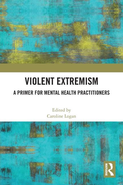 Buch Violent Extremism Caroline Logan