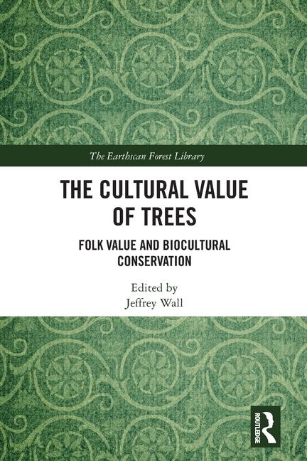 Carte The Cultural Value of Trees 