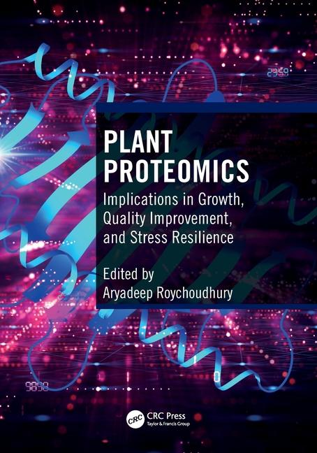 Kniha Plant Proteomics Aryadeep Roychoudhury