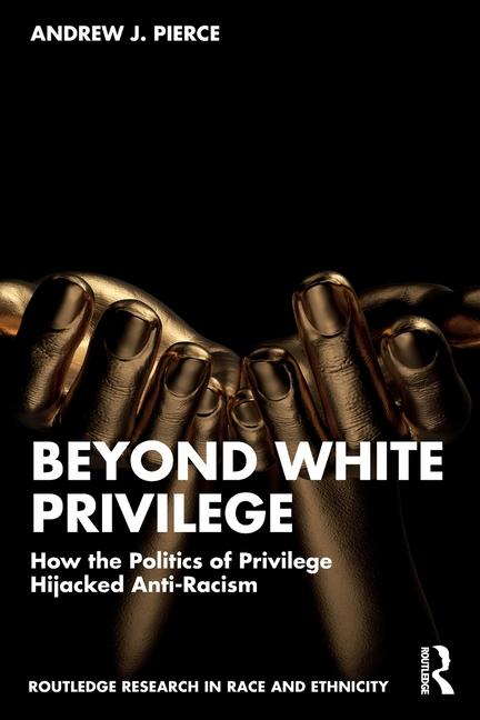 Knjiga Beyond White Privilege Pierce