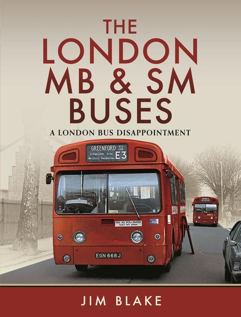 Kniha The London MB and SM Buses - A London Bus Disappointment 