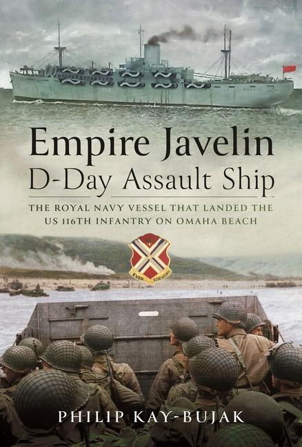 Kniha Empire Javelin, D-Day Assault Ship 