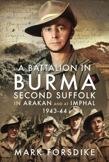 Kniha A Battalion in Burma 