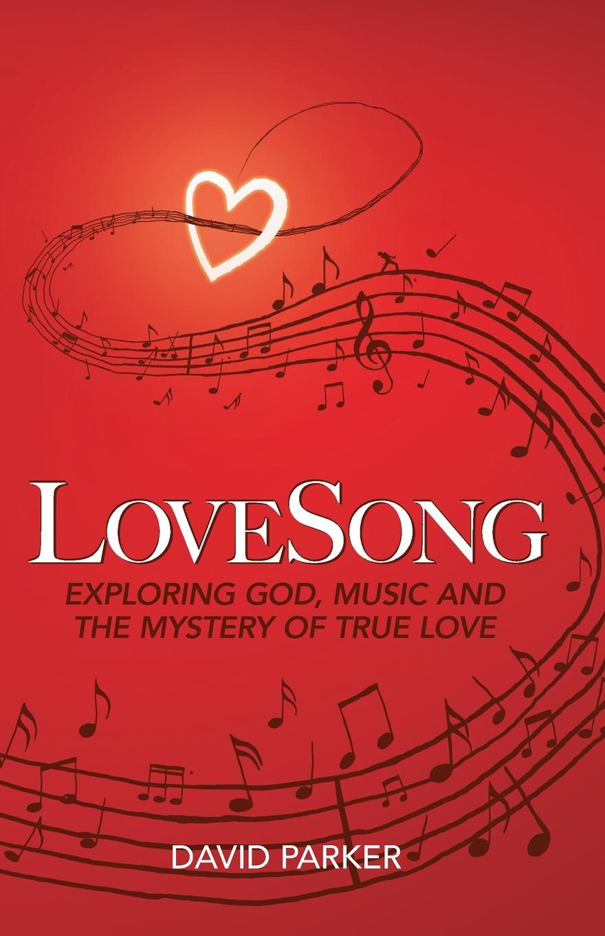 Knjiga LoveSong David Parker