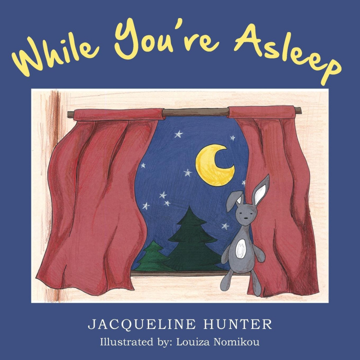 Knjiga While You're Asleep Jacqueline Hunter