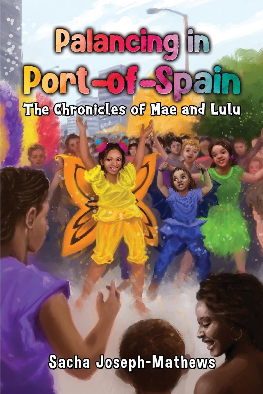 Kniha Palancing in Port-of-Spain: The Chronicles of Mae and Lulu 