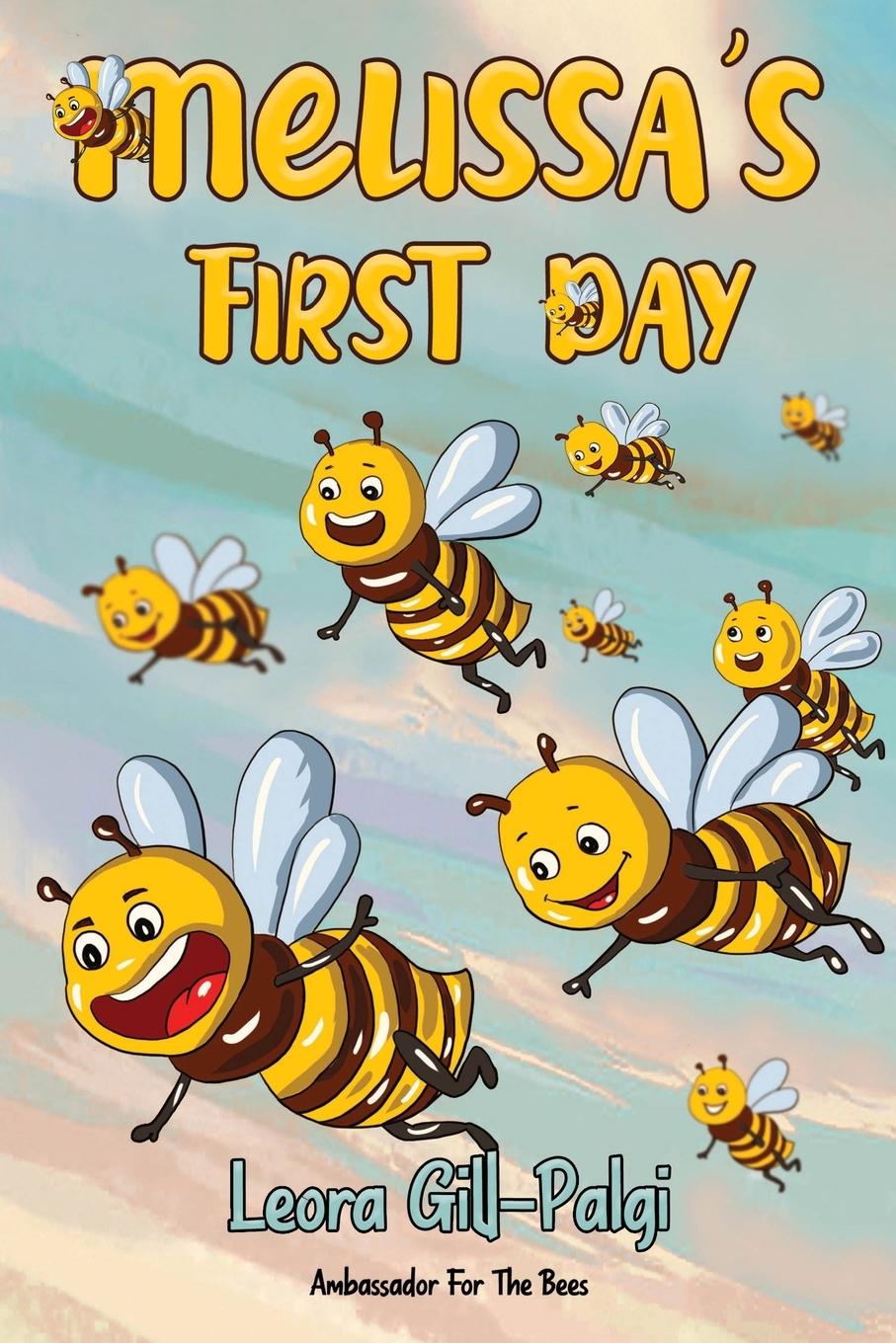 Buch Melissa's First Day Leora Gill-Palgi