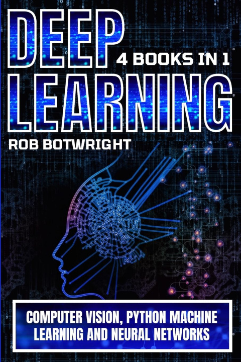 Knjiga Deep Learning Rob Botwright