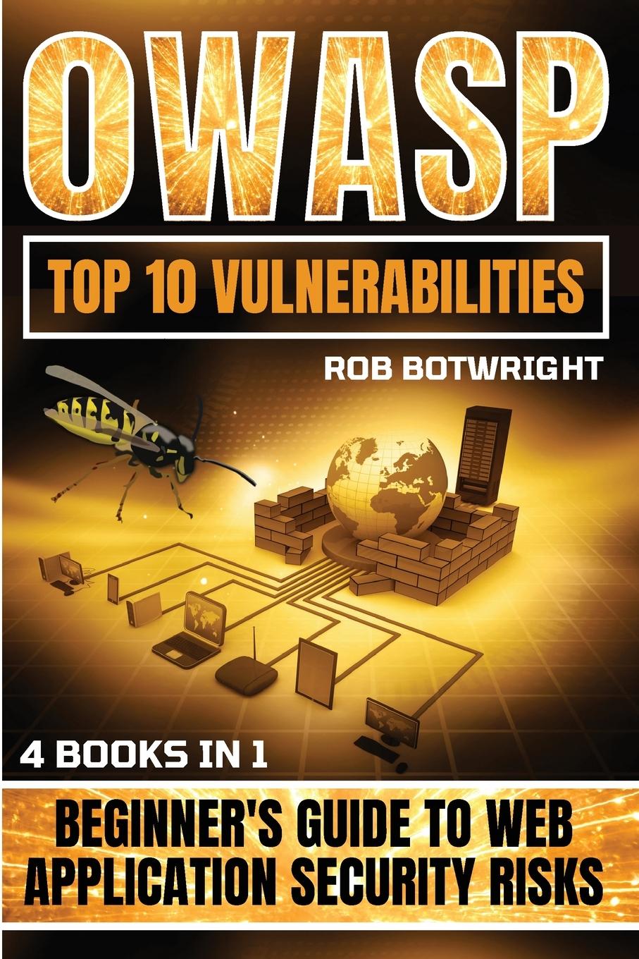 Kniha OWASP Top 10 Vulnerabilities Rob Botwright