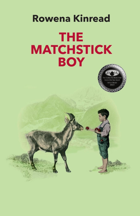 Knjiga THE MATCHSTICK BOY Rowena Kinread