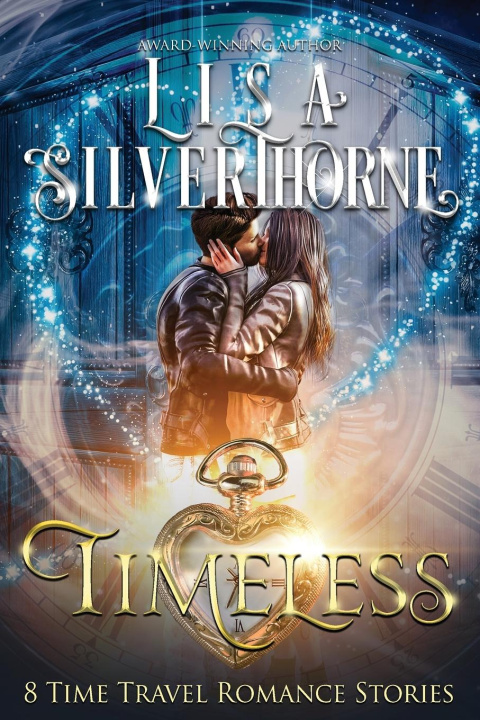 Knjiga Timeless Lisa S. Silverthorne
