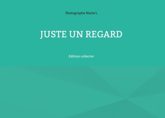 Knjiga JUSTE REGARD L MARIE
