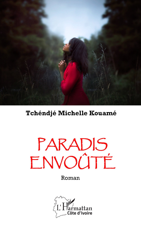 Libro Paradis envo?té Tchéndjé Michelle Kouamé