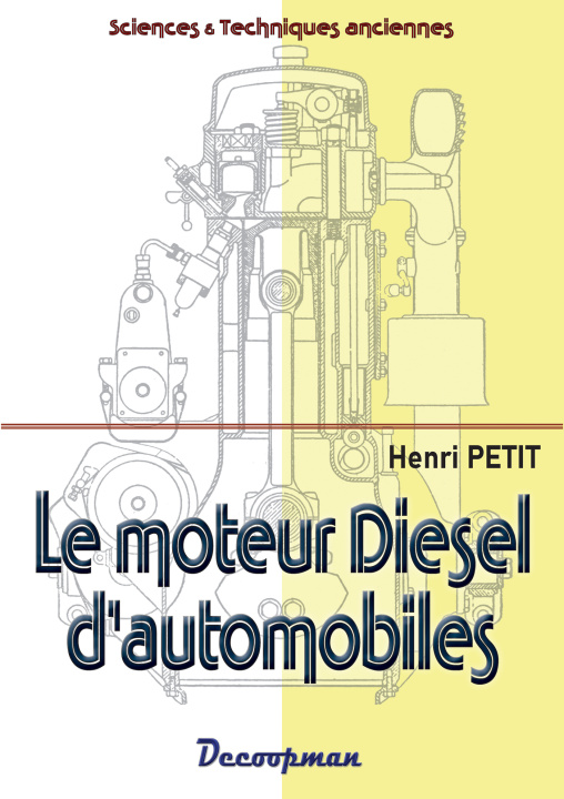 Kniha Le moteur Diesel d'automobiles Henri PETIT