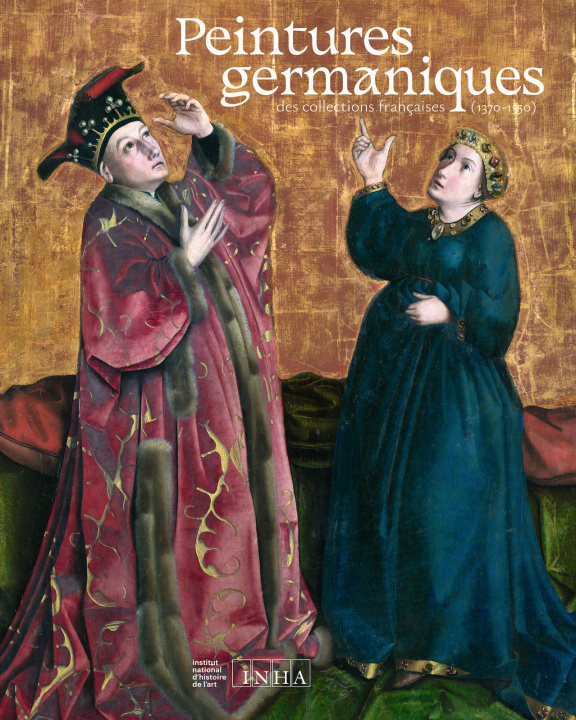 Książka Peintures germaniques des collections françaises (1370-1550) Aude Briau