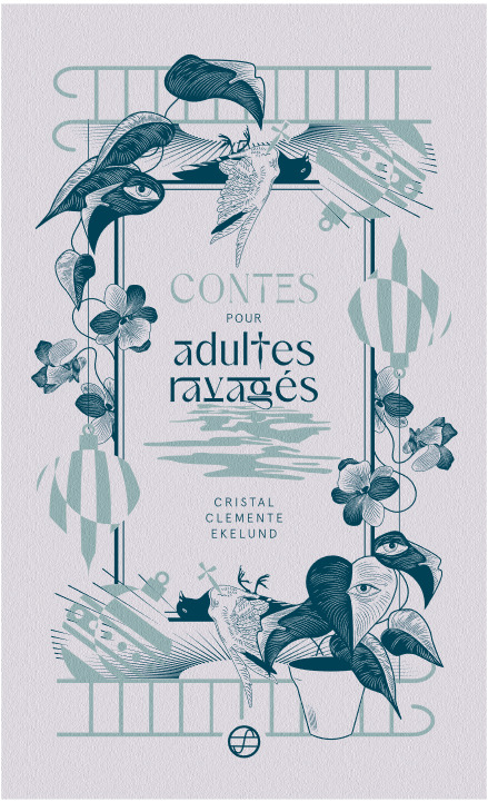 Knjiga Contes pour adultes ravagés CLEMENTE EKELUND