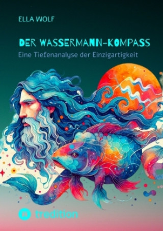 Kniha Der Wassermann-Kompass Ella Wolf