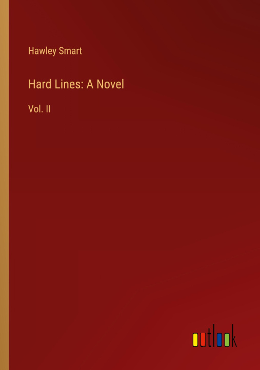 Knjiga Hard Lines: A Novel Hawley Smart