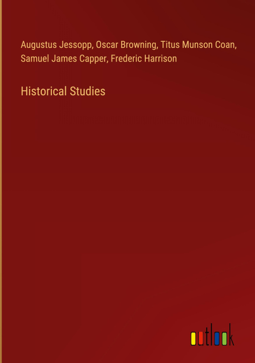 Book Historical Studies Oscar Browning