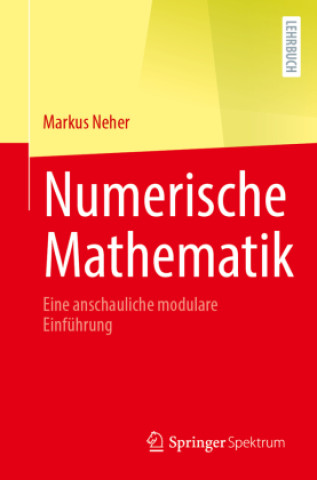 Knjiga Numerische Mathematik Markus Neher
