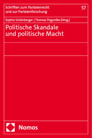 Kniha Politische Skandale und politische Macht Thomas Poguntke