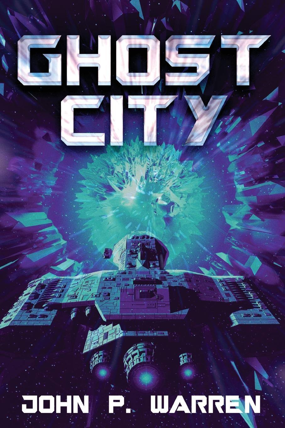 Knjiga Ghost City John P. Warren
