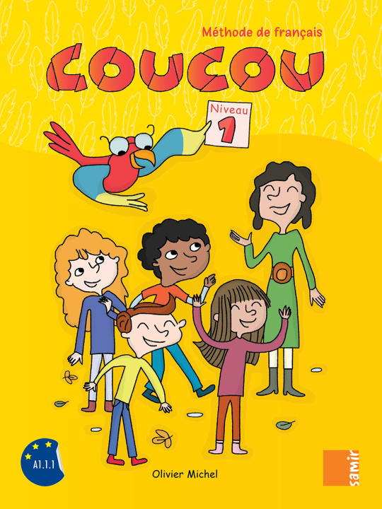 Kniha Coucou - Livre de l'élève Niveau 1 Michel