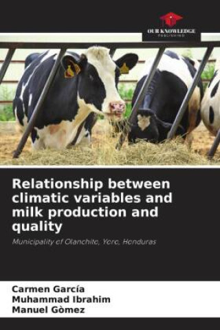 Knjiga Relationship between climatic variables and milk production and quality Carmen García