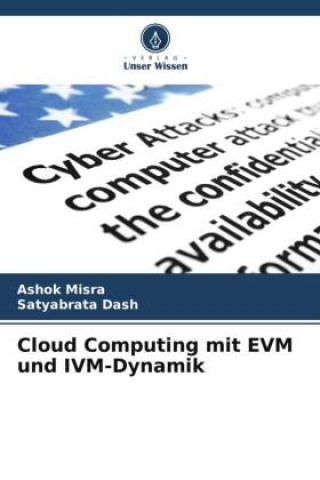 Knjiga Cloud Computing mit EVM und IVM-Dynamik Ashok Misra
