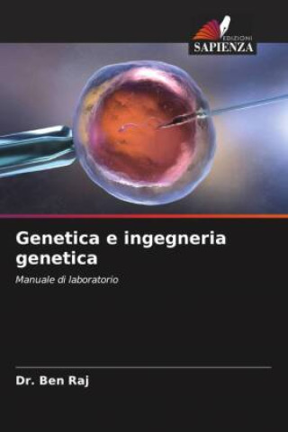Carte Genetica e ingegneria genetica Dr. Ben Raj