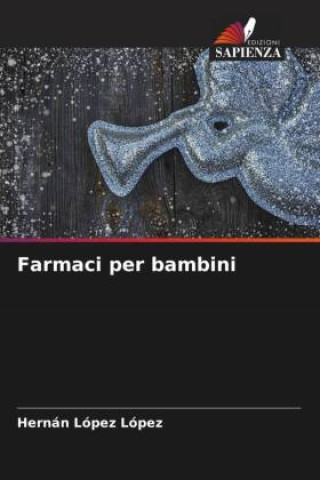 Knjiga Farmaci per bambini Hernán López López