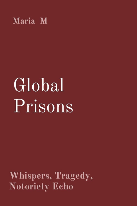 Book Global Prisons Maria M