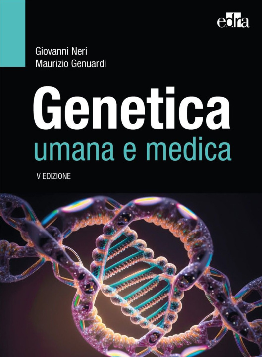 Книга Genetica umana e medica Giovanni Neri