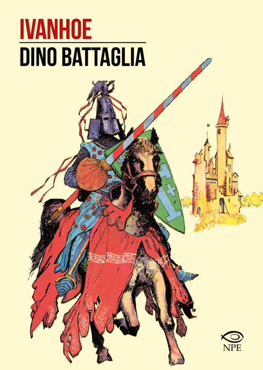 Carte Ivanhoe Dino Battaglia