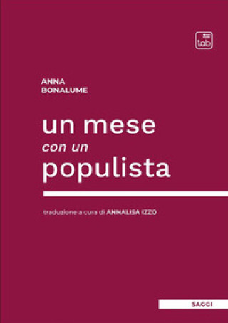 Kniha mese con un populista Anna Bonalume