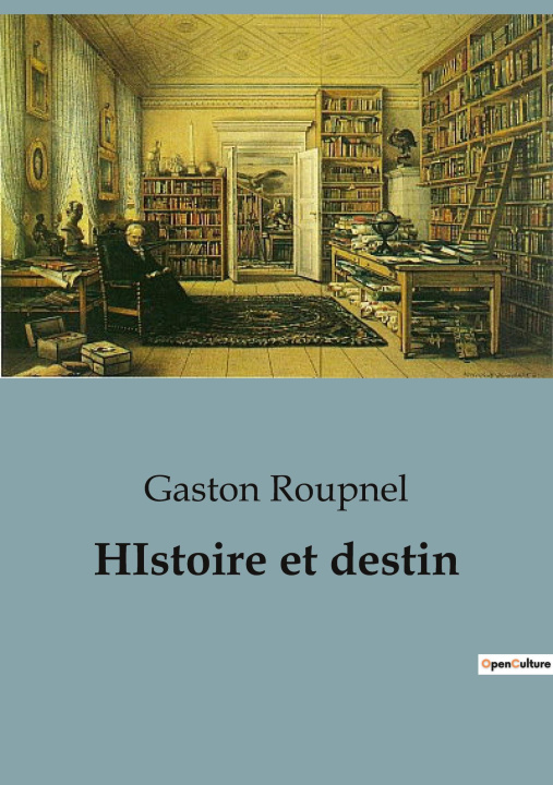 Knjiga HIstoire et destin Roupnel