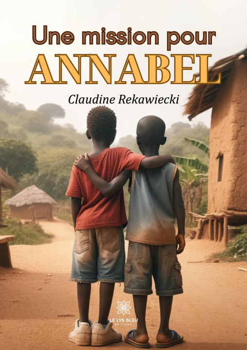 Knjiga MISSION POUR ANNABEL CLAUDINE REKAWIECKI