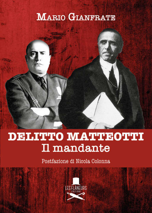Kniha Delitto Matteotti. Il mandante Mario Gianfrate