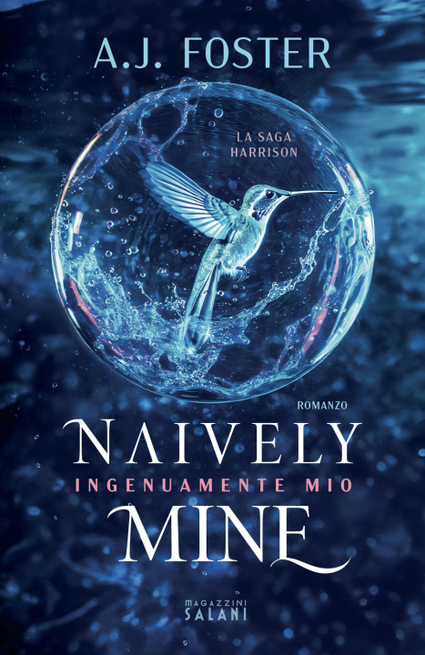 Kniha Naively mine. Ingenuamente mio A.J. Foster