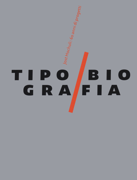 Boek Tipobiografia Jost Hochuli