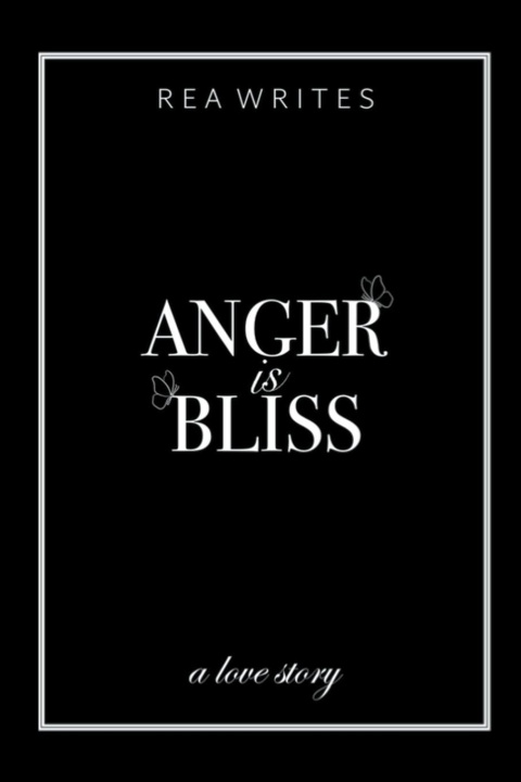 Knjiga Anger is Bliss 