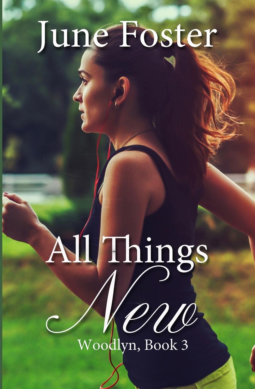Knjiga All Things New June Foster
